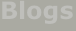 Blogs
